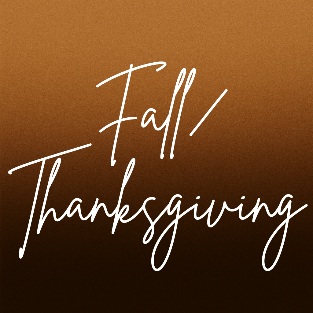Fall / Thanksgiving